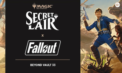 Magic: The Gathering - Secret Lair x Fallout Beyond Vault 33